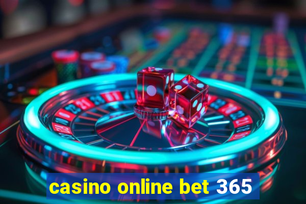 casino online bet 365