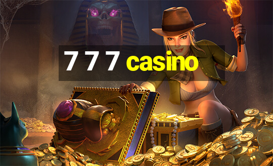 7 7 7 casino