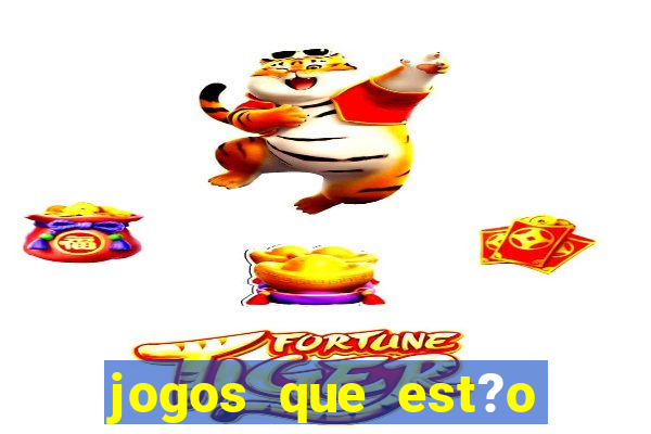 jogos que est?o pagando no cadastro