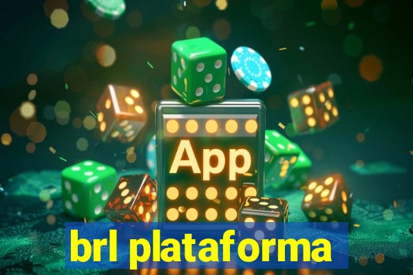 brl plataforma