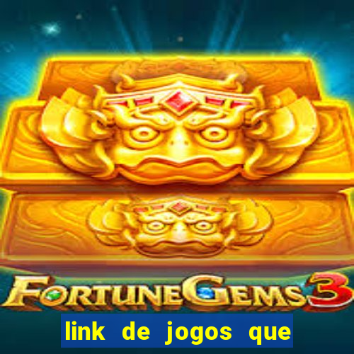 link de jogos que pagam dinheiro de verdade