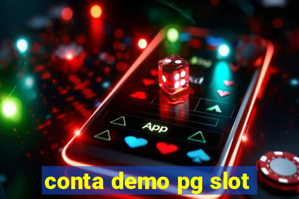 conta demo pg slot