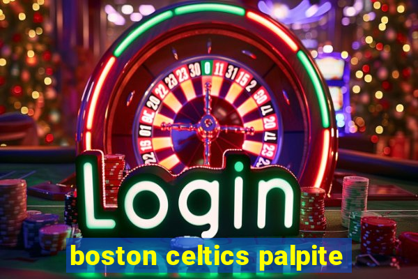 boston celtics palpite