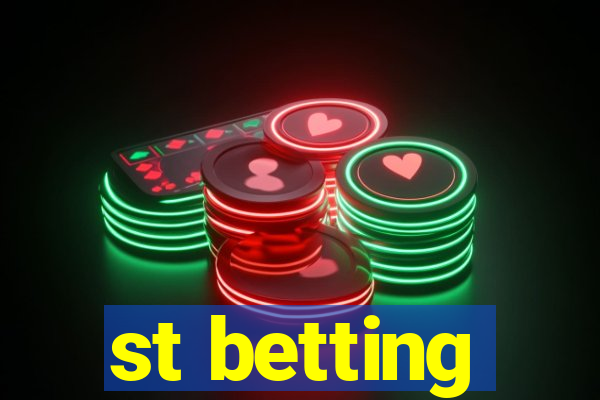 st betting