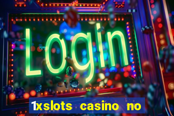 1xslots casino no deposit code