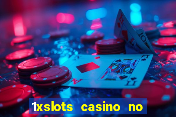 1xslots casino no deposit code