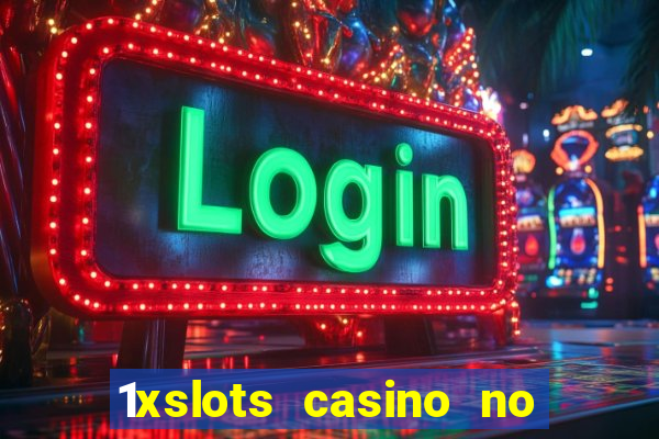 1xslots casino no deposit code