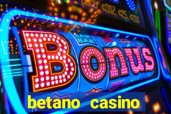 betano casino melhores jogos