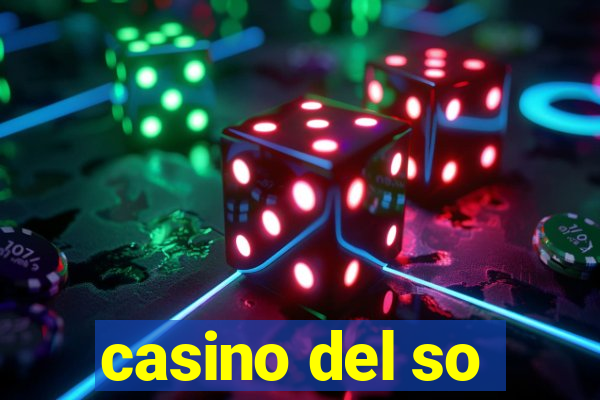 casino del so