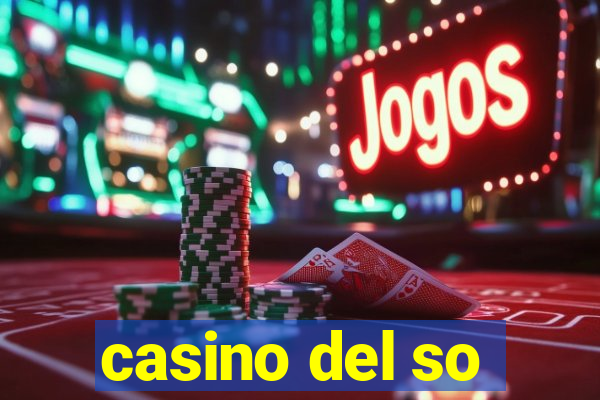 casino del so