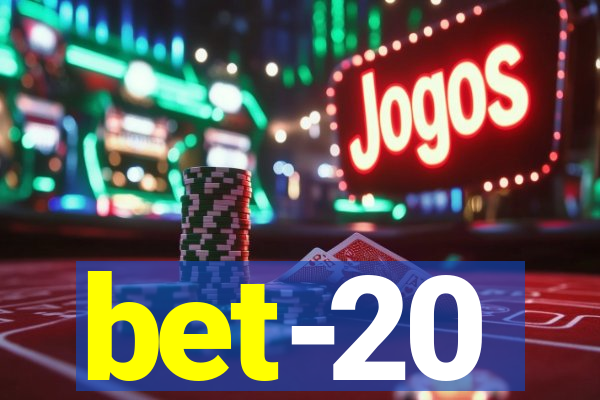 bet-20