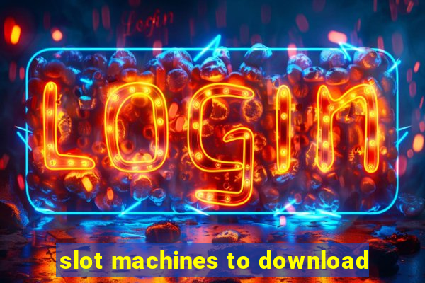 slot machines to download