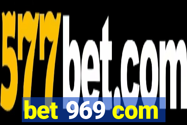 bet 969 com