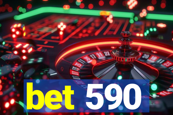 bet 590