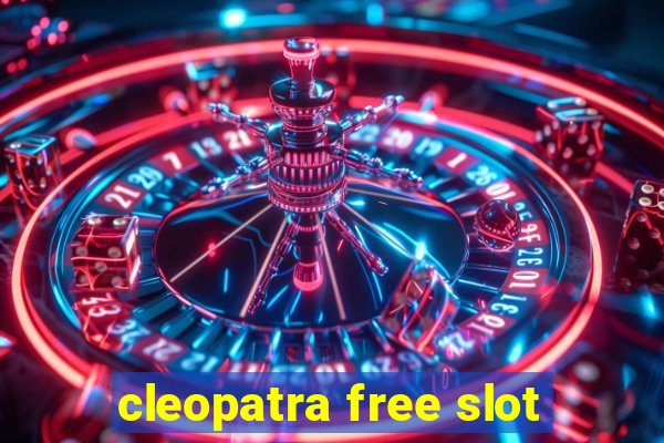 cleopatra free slot