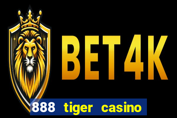 888 tiger casino no deposit bonus