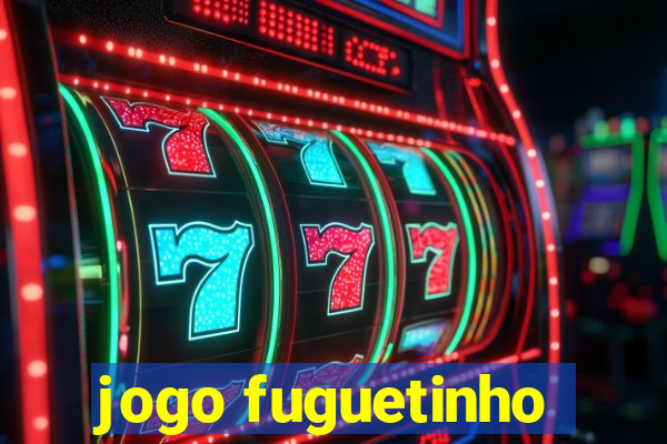 jogo fuguetinho