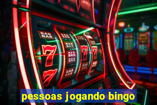 pessoas jogando bingo