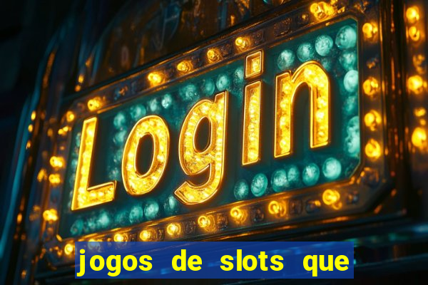 jogos de slots que mais pagam