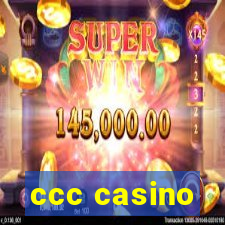 ccc casino