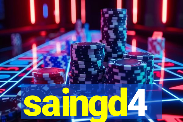 saingd4