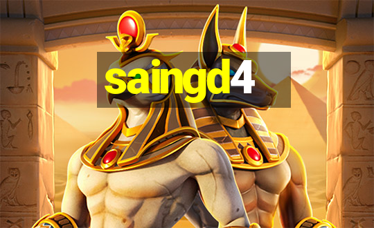 saingd4