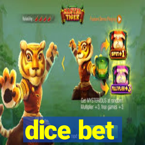 dice bet