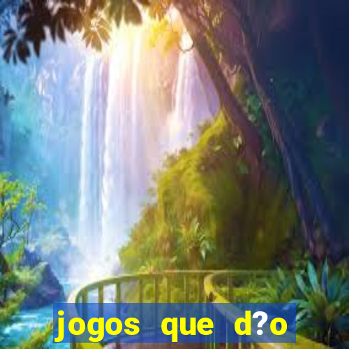 jogos que d?o dinheiro ao se cadastrar