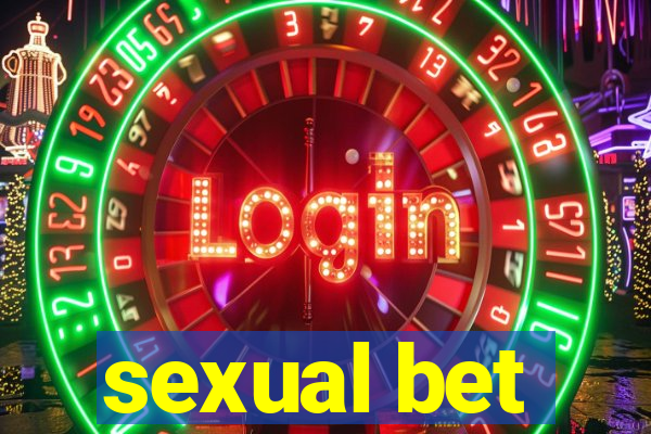 sexual bet