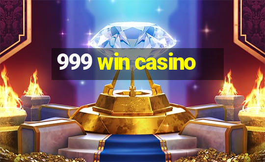 999 win casino