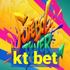 kt bet