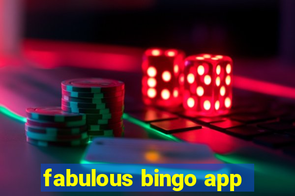 fabulous bingo app