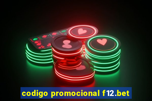 codigo promocional f12.bet