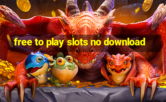 free to play slots no download