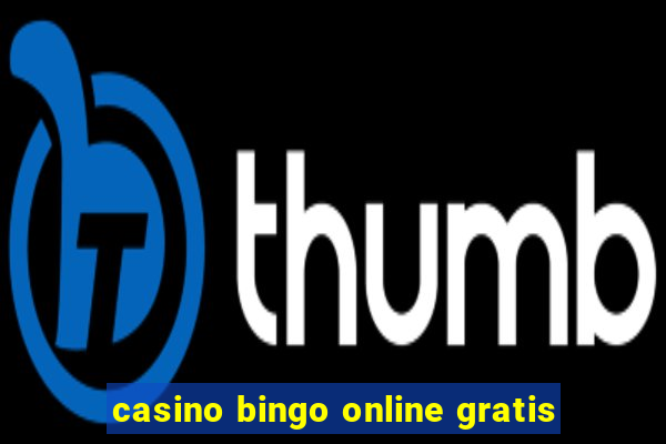 casino bingo online gratis