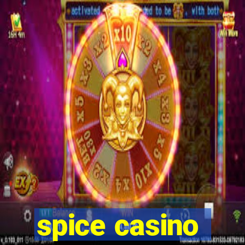 spice casino