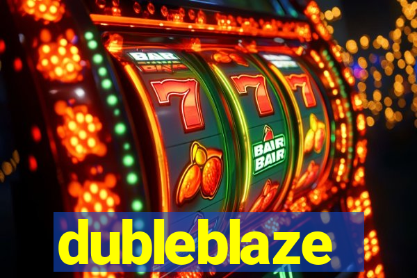 dubleblaze