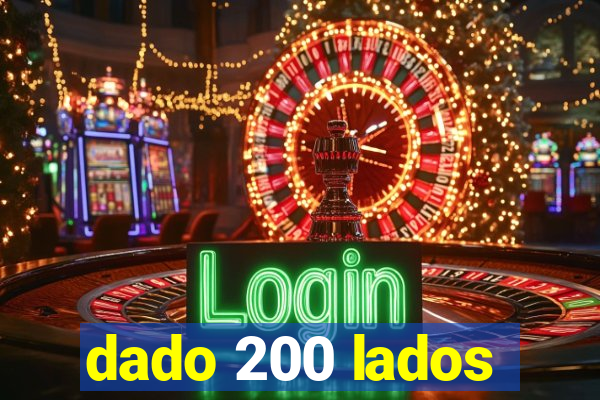 dado 200 lados