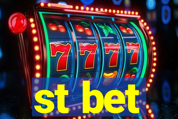 st bet