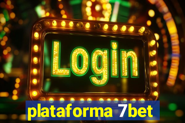 plataforma 7bet