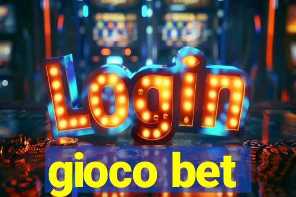 gioco bet