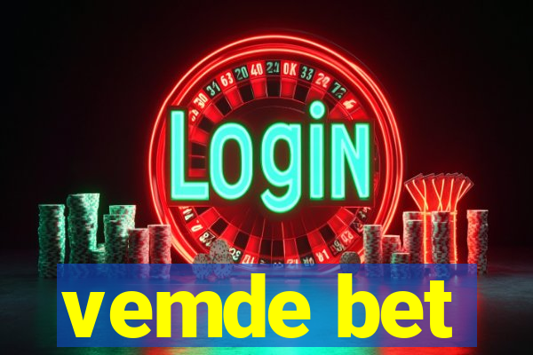 vemde bet