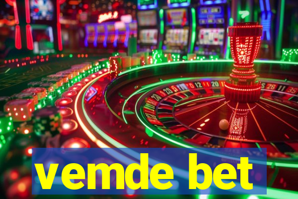 vemde bet