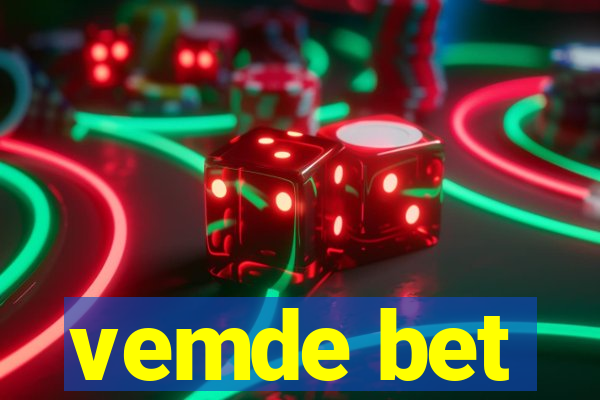 vemde bet