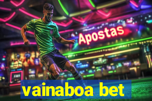 vainaboa bet