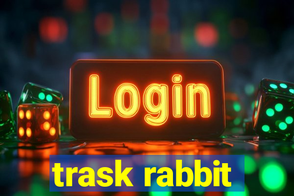 trask rabbit