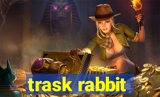 trask rabbit