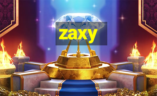 zaxy