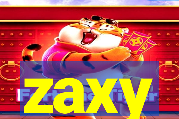 zaxy