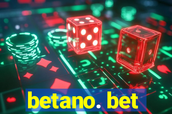 betano. bet